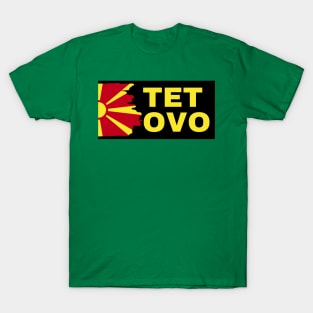 Tetovo City with North Macedonia Flag Design T-Shirt